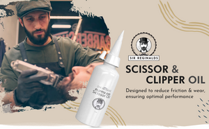 Sir Reginald’s Clipper, Trimmer & Scissor Oil 125ml – Premium Blade Maintenance Oil with Free UK Delivery