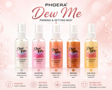 Load image into Gallery viewer, Phoera Dew Me Priming &amp; Setting Mist 50ml