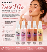 Load image into Gallery viewer, Phoera Dew Me Priming &amp; Setting Mist 50ml