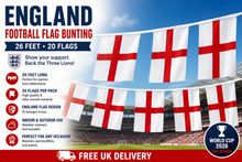 Load image into Gallery viewer, World Cup England Football Flag Bunting – 26 Feet | St George’s Cross Party Decorations | FREE UK Delivery
