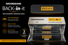 Load image into Gallery viewer, Groomarang Back-In-It Replacement Blade Set – Smooth Skin with Free UK Delivery