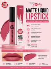 Load image into Gallery viewer, Miss Pouty HOT LIPZ Matte Liquid Lipstick – Luscious Colour with a Smooth Matte Finish