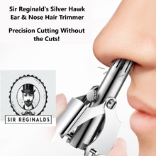 Load image into Gallery viewer, Sir Reginald&#39;s Silver Hawk Nose &amp; Ear Hair Trimmer